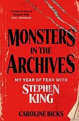 Kartonierter Einband Monsters in the Archives von Bicks Caroline