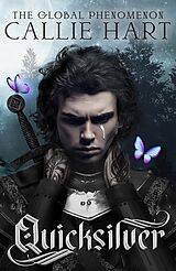 E-Book (epub) Quicksilver von Callie Hart