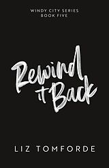 Poche format B Rewind It Back de Liz Tomforde