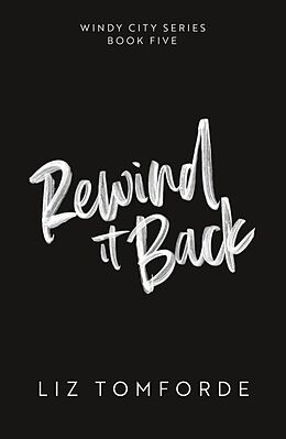 Poche format B Rewind It Back de Liz Tomforde