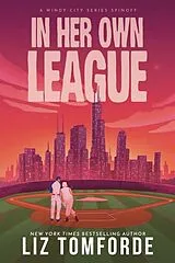Kartonierter Einband In Her Own League von Liz Tomforde