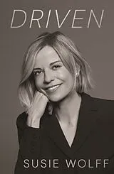 Fester Einband Driven von Susie Wolff