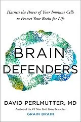 Kartonierter Einband Brain Defenders von David Perlmutter