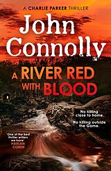 Kartonierter Einband A River Red With Blood von John Connolly