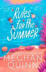 Kartonierter Einband Rules for the Summer von Meghan Quinn