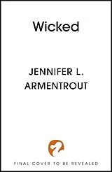 Kartonierter Einband Wicked von Jennifer L. Armentrout