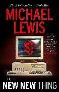 Kartonierter Einband The New New Thing von Michael Lewis