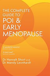 Couverture cartonnée The Complete Guide to POI and Early Menopause de Mandy Leonhardt, Hannah Short