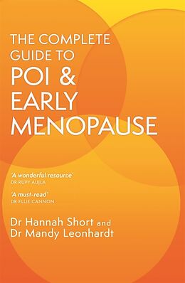 Couverture cartonnée The Complete Guide to POI and Early Menopause de Mandy Leonhardt, Hannah Short