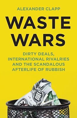 Livre Relié Waste Wars de Alexander Clapp