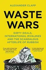 Kartonierter Einband Waste Wars von Alexander Clapp