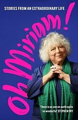 Kartonierter Einband Oh Miriam! von Miriam Margolyes