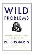 E-Book (epub) Wild Problems von Russ Roberts