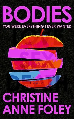 E-Book (epub) Bodies von Christine Anne Foley