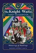 E-Book (epub) Knight-Waite Tarot Guidebook von Michele Knight-Waite