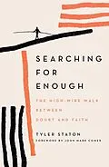 E-Book (epub) Searching for Enough von Tyler Staton