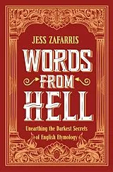 Fester Einband Words from Hell von Jess Zafarris