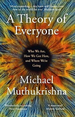 Couverture cartonnée A Theory of Everyone de Michael Muthukrishna