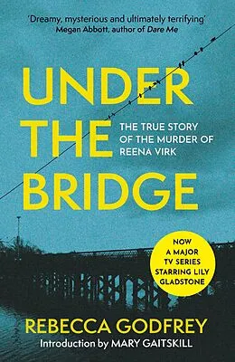 E-Book (epub) Under the Bridge von Rebecca Godfrey