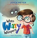Livre Relié When Worry Whispers de Joyce Meyer