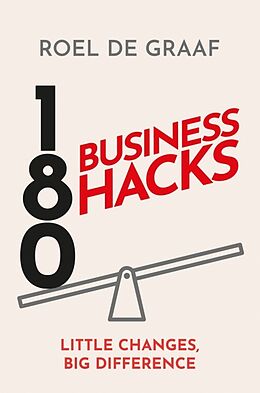 Livre Relié 180 Business Hacks de Roel de Graaf