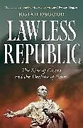 Kartonierter Einband Lawless Republic von Osgood Josiah