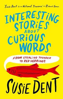 E-Book (epub) Interesting Stories about Curious Words von Susie Dent