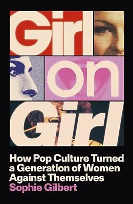 E-Book (epub) Girl on Girl von Sophie Gilbert