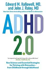Kartonierter Einband ADHD 2.0 von Edward M. Hallowell, John J. Ratey