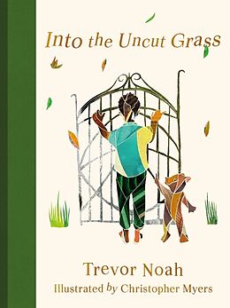 Livre Relié Into the Uncut Grass de Trevor Noah