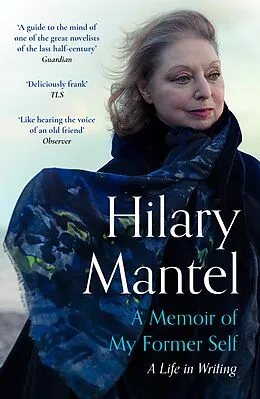 E-Book (epub) Memoir of My Former Self von Hilary Mantel