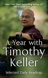 Couverture cartonnée A Year with Timothy Keller de Keller Timothy