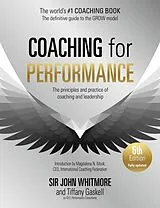 Kartonierter Einband Coaching for Performance, 6th edition von John Whitmore, Tiffany Gaskell