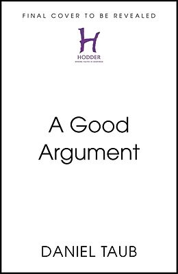 Couverture cartonnée A Good Argument de Daniel Taub