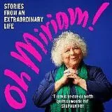 Audio CD (CD/SACD) Oh Miriam! von Margolyes Miriam