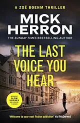 Kartonierter Einband The Last Voice You Hear von Mick Herron