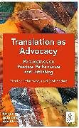 Couverture cartonnée Translation as Advocacy de Various