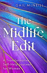 Fester Einband The Midlife Edit von Gail McNeill