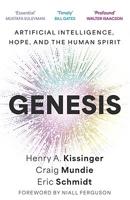 Livre Relié Genesis de Eric Schmidt, Henry A. Kissinger, Craig Mundie