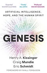 Kartonierter Einband Genesis von Eric Schmidt, Henry A. Kissinger, Craig Mundie