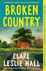 Kartonierter Einband Broken Country von Clare Leslie Hall
