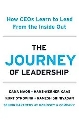 Fester Einband The Journey of Leadership von Dana Maor, Hans-Werner Kaas, Kurt Strovink