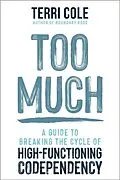 E-Book (epub) Too Much von Terri Cole