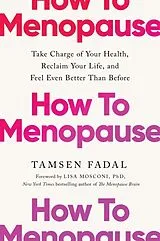 Kartonierter Einband How to Menopause von Fadal Tamsen