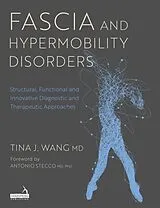 Livre Broché Fascia and Hypermobility Disorders von Tina Wang