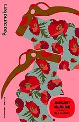 Kartonierter Einband Peacemakers von Margaret Macmillan
