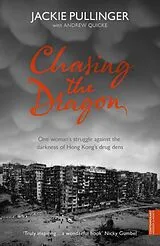 Kartonierter Einband Chasing the Dragon 60th Anniversary edition von Pullinger Jackie, Quicke Andrew