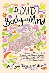 Kartonierter Einband ADHD Body and Mind von Miguel Toribio-Mateas