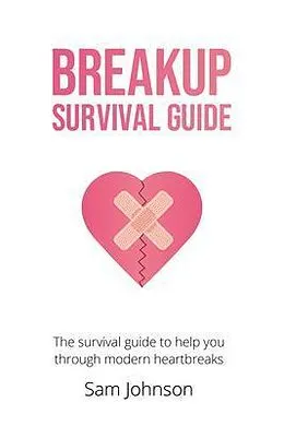 E-Book (epub) Breakup Survival Guide von Sam Johnson