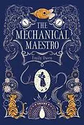E-Book (epub) The Mechanical Maestro von Emily Owen
